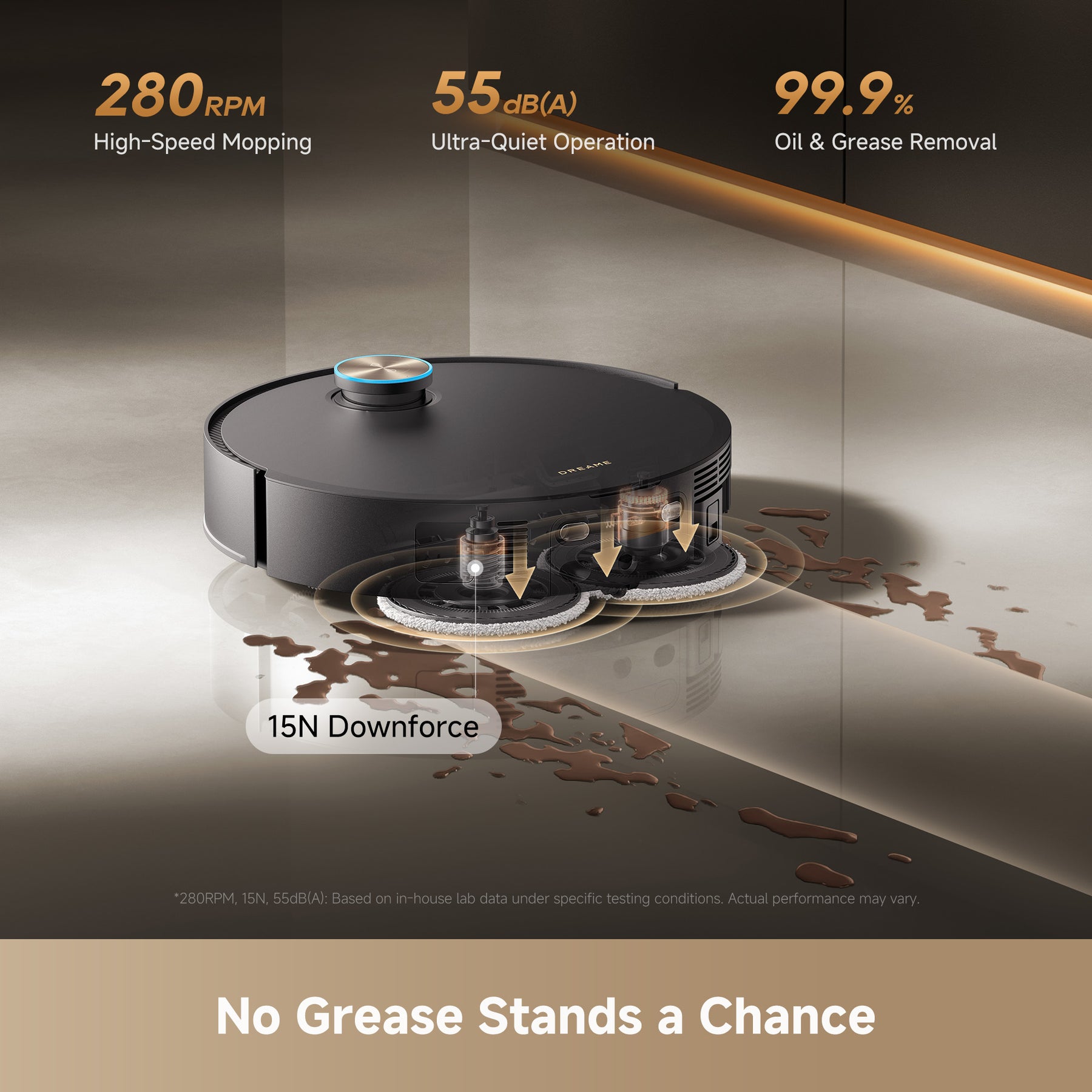 Robot vacuum on hard floor with 15N downforce and oil/grease pickup