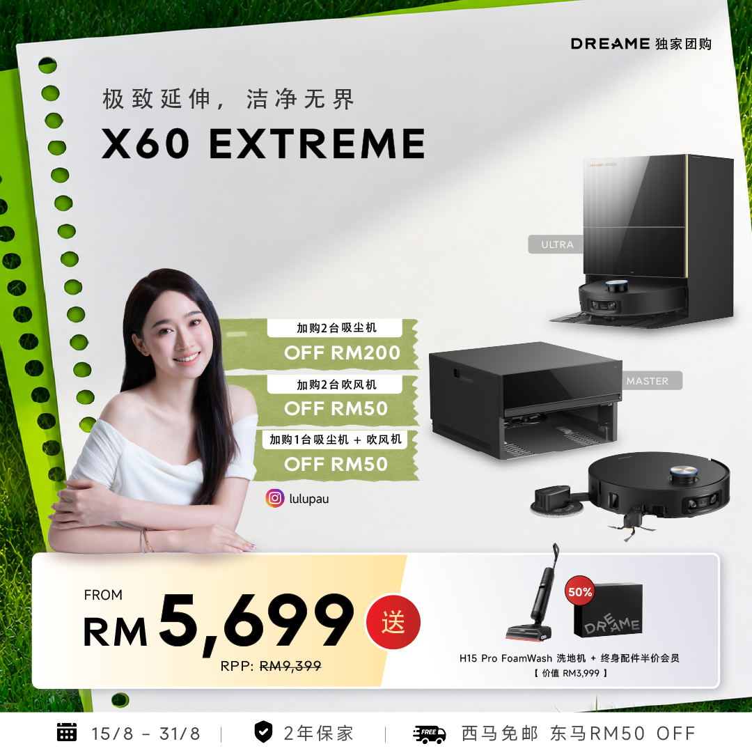 [LULUPAU 团购] Dreame X60 Ultra Extreme/ X60 Master Extreme Robot Vacuum